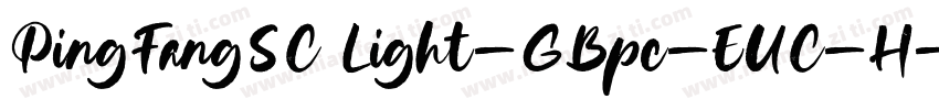 PingFangSC Light-GBpc-EUC-H字体转换